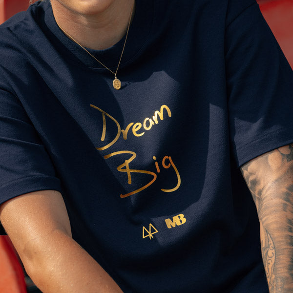 Dream Big T-Shirt by Millie Bright